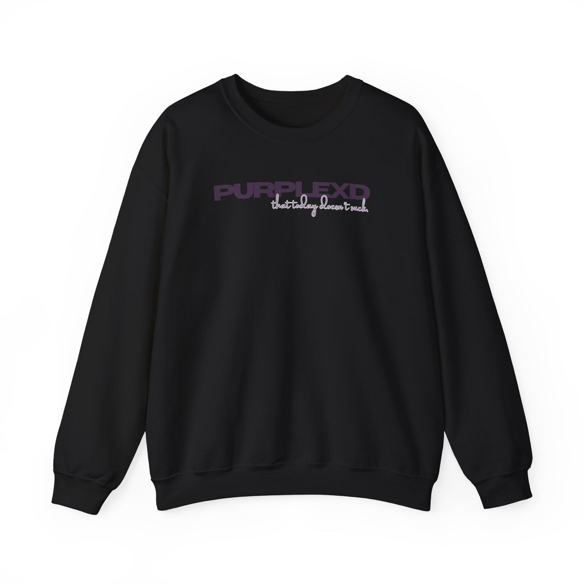 Today Doesn’t Suck Positive Adult Crewneck Sweatshirt