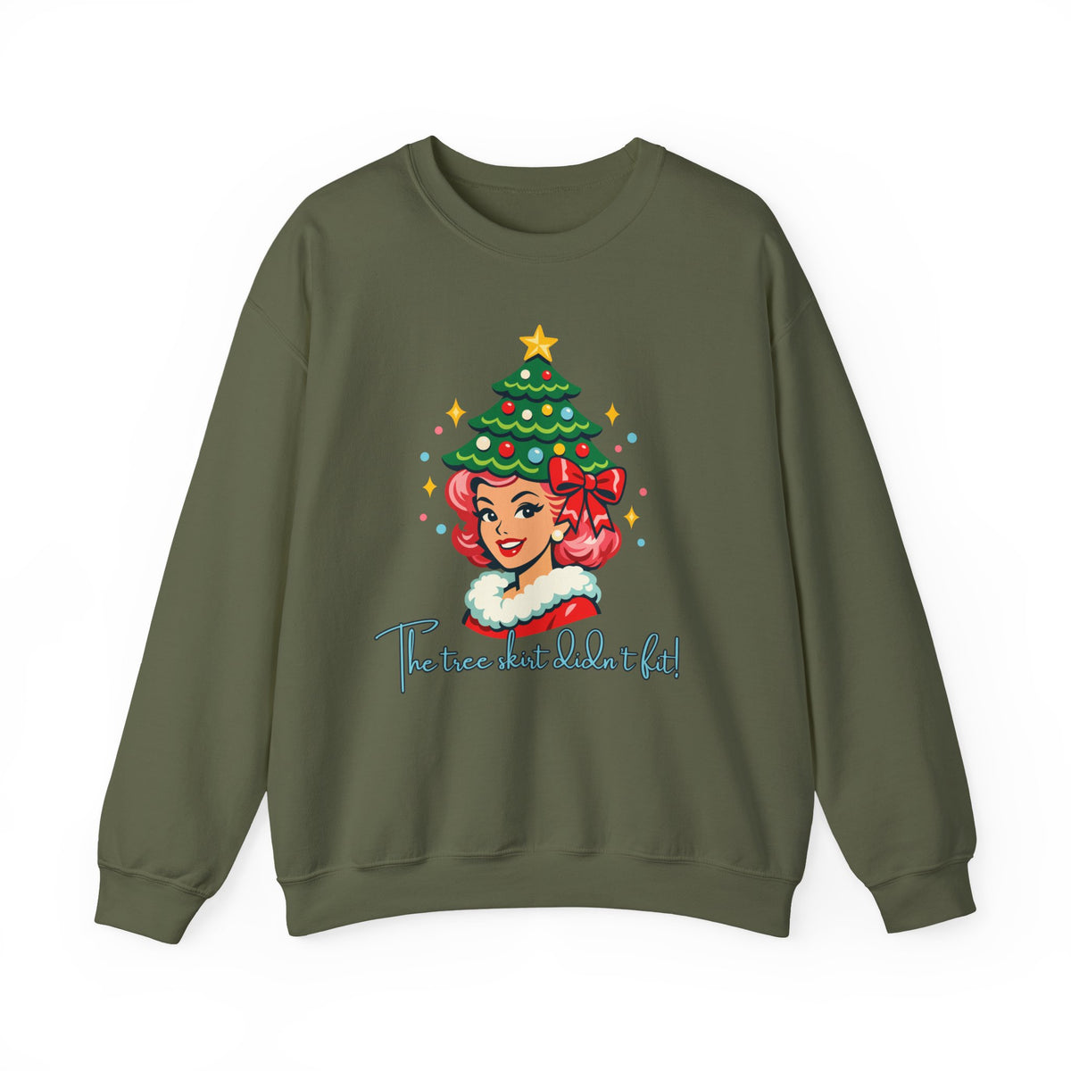 The Tree Skirt Didn’t Fit Funny Christmas Crewneck Sweatshirt