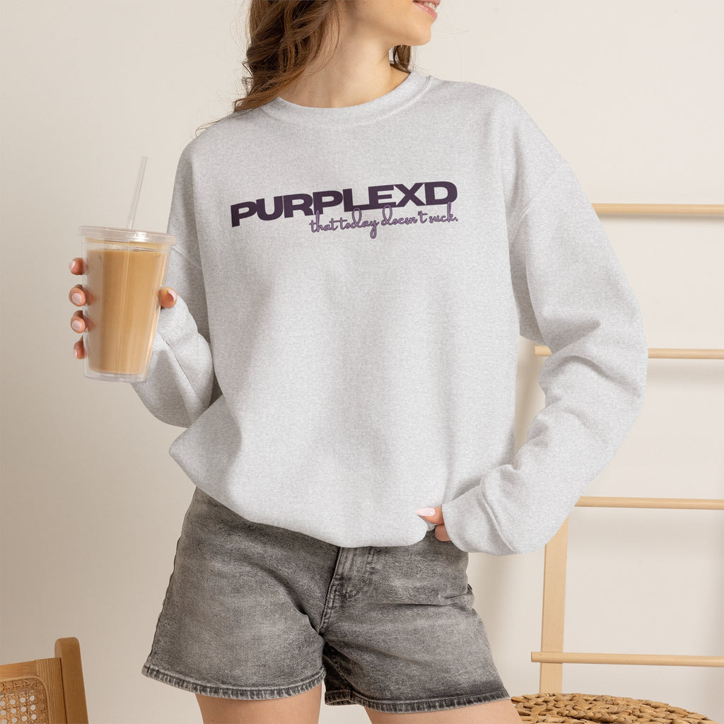 Purplexd — That Today Doesn’t Suck Adult Crewneck Sweatshirt