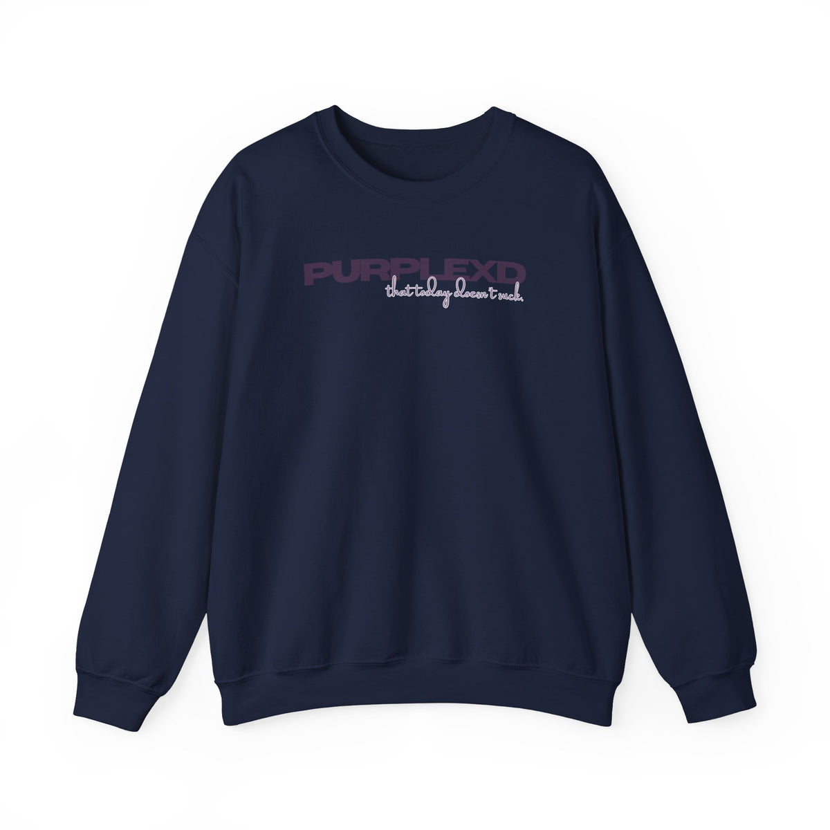 Today Doesn’t Suck Positive Adult Crewneck Sweatshirt