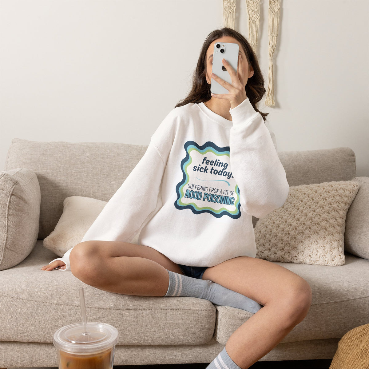 Feeling Sick Today Mood Poisoning Adult Crewneck Sweatshirt