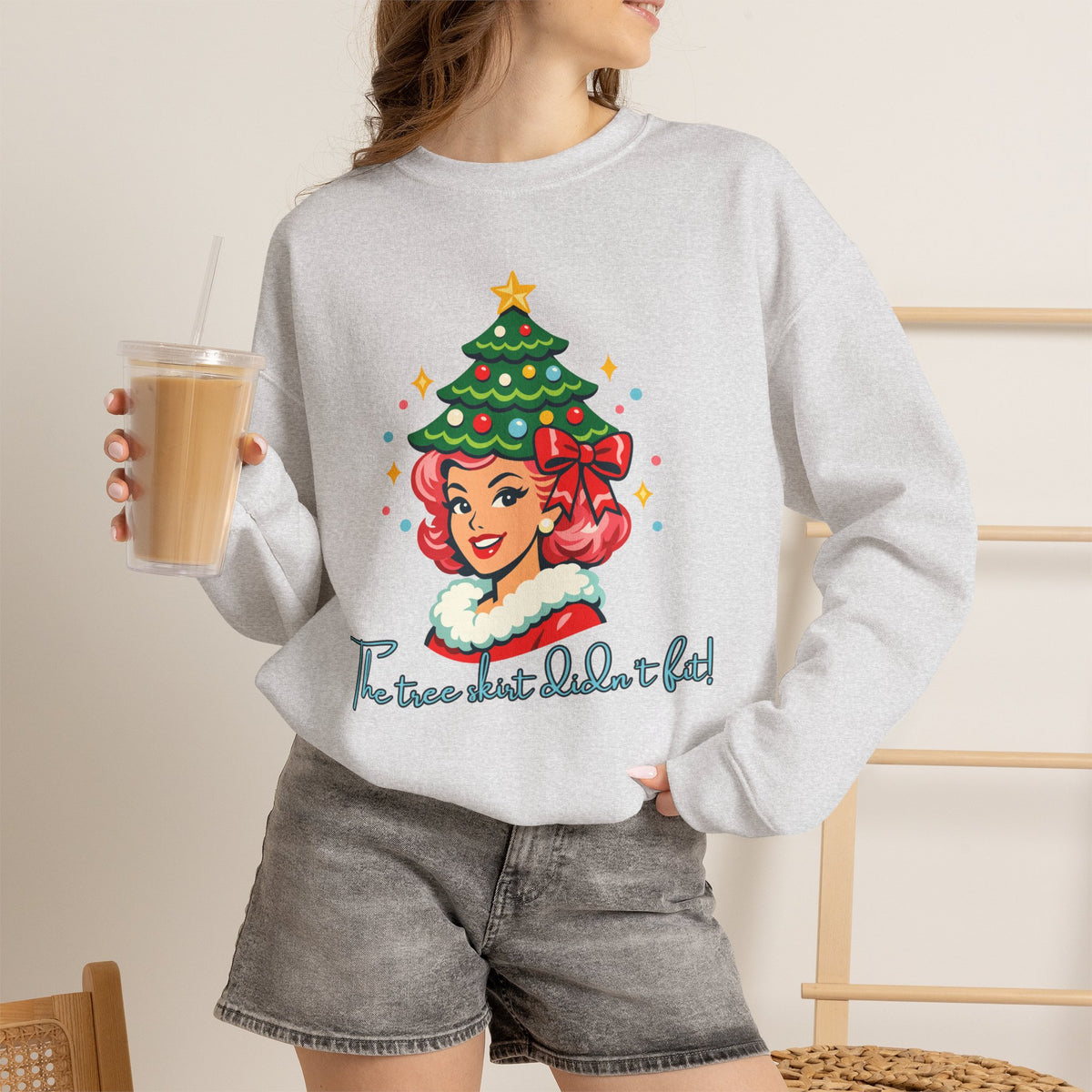 The Tree Skirt Didn’t Fit Funny Christmas Crewneck Sweatshirt